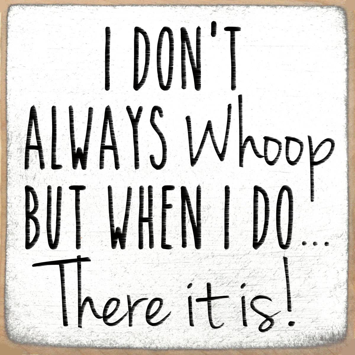 4X4-259 Whoop Shelf Sitter