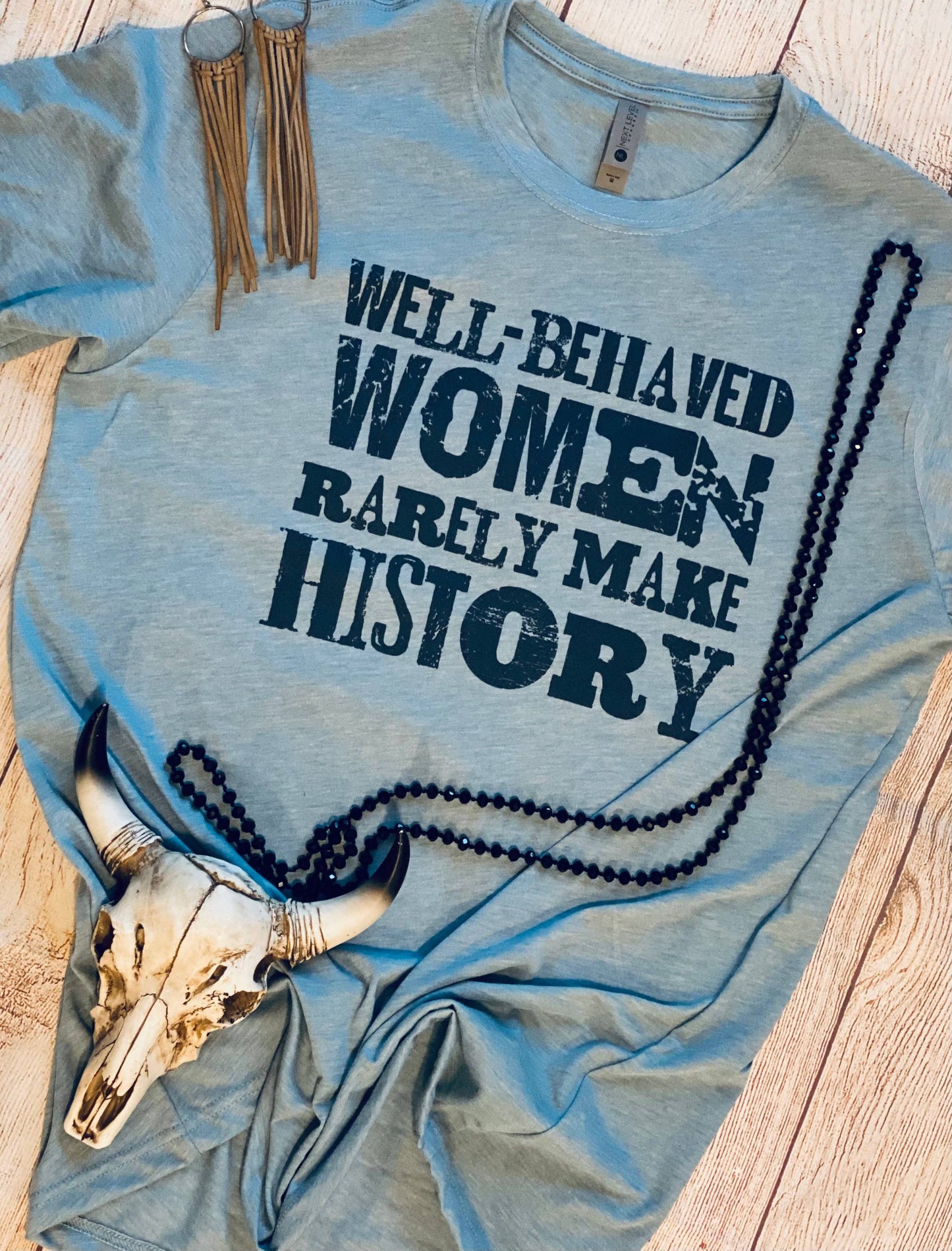 Well behaved women Tee- Blue
