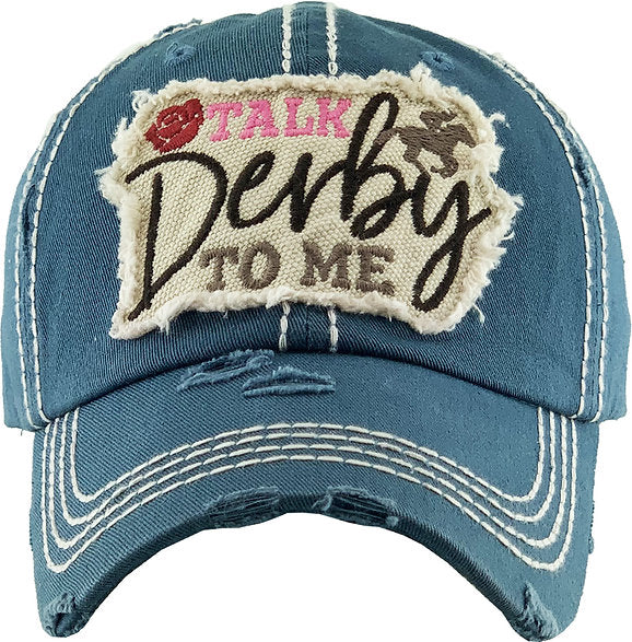 TALK DERBY TO ME CAP