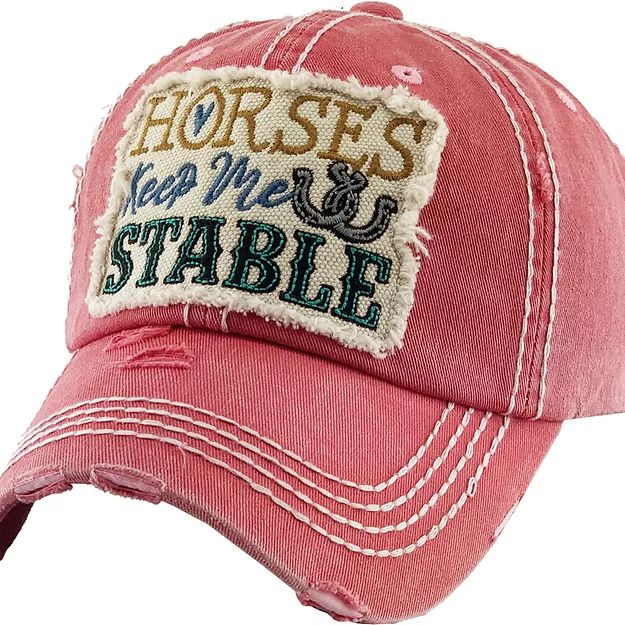 HORSES KEEP ME STABLE CAP