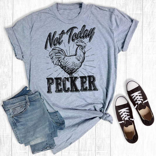 Not Today Pecker Light Grey
