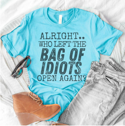 Funny Sarcastic Tee, Bag Of Idiots Tee, Sublimation shirt: Bright Blue