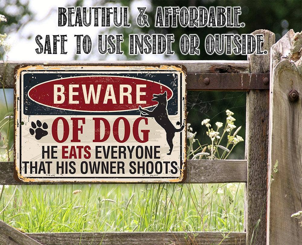 Beware of Dog - Metal Sign: 8 x 12