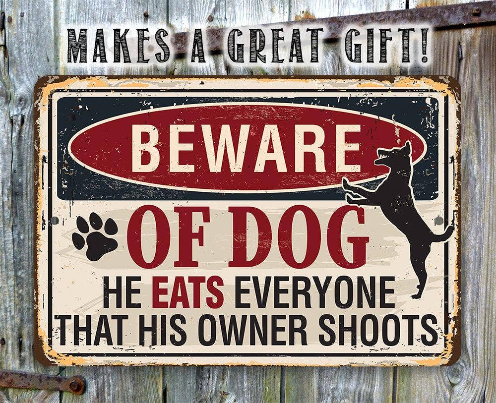 Beware of Dog - Metal Sign: 8 x 12