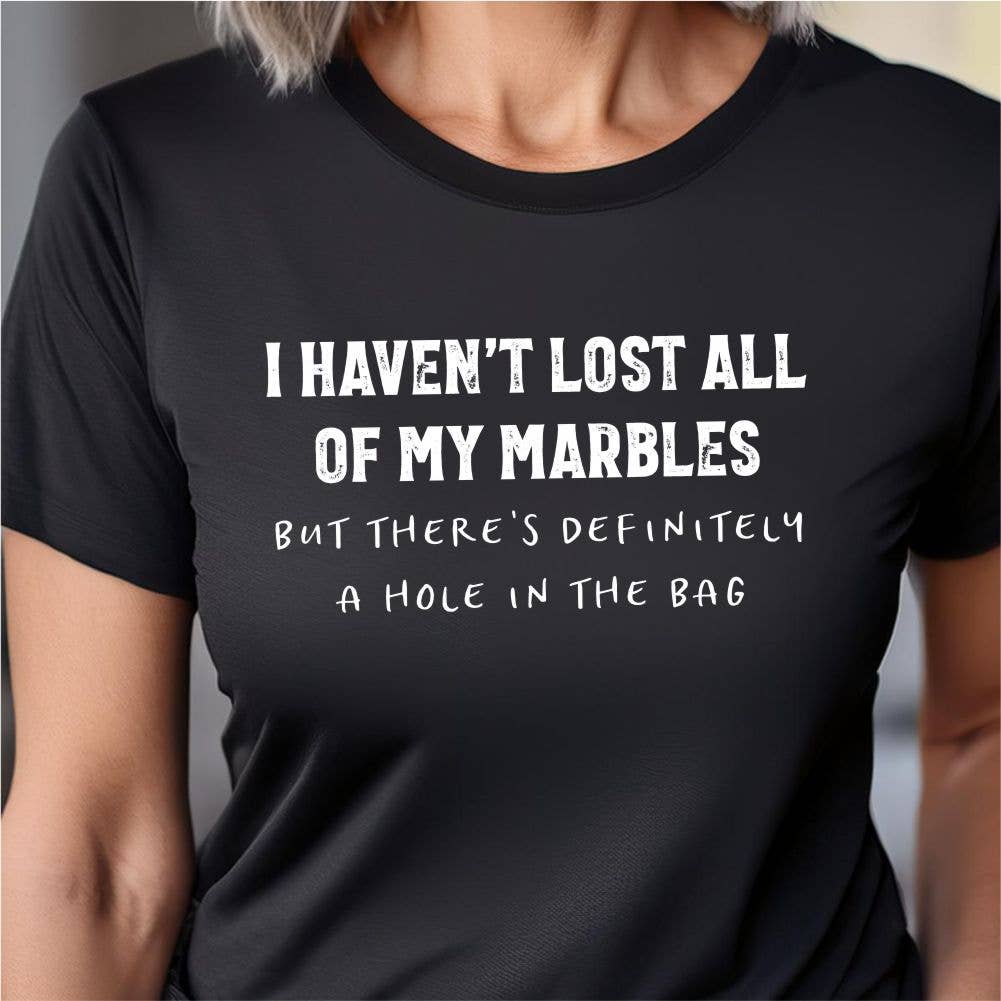 Haven’t Lost All My Marbles