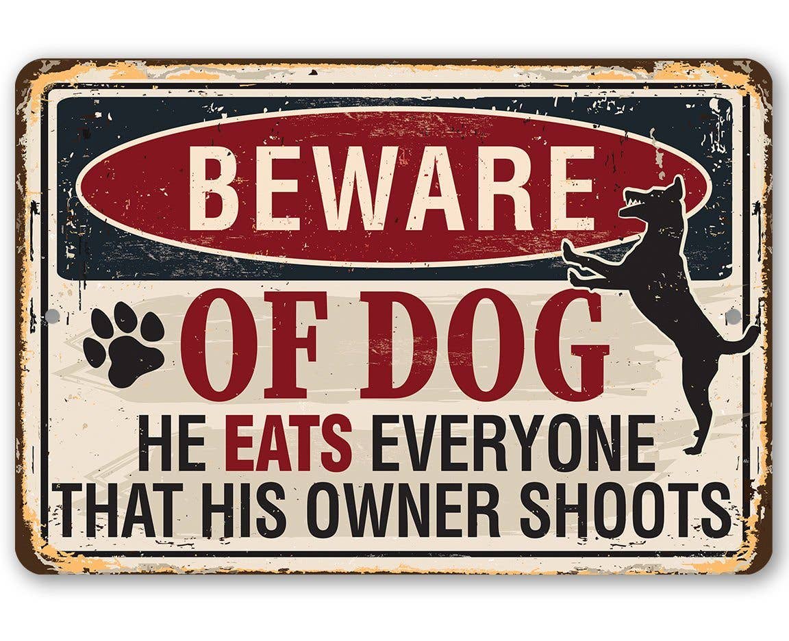 Beware of Dog - Metal Sign: 8 x 12